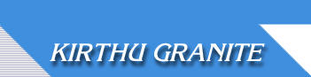 KIRTHU GRANITE