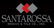 Santarossa Mosaic & Tile Co., Inc.